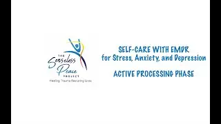 Step-By-Step EMDR Processing