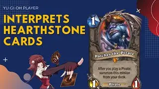 Yugioh player tries to guess how good Hearthstone cards are