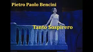 Tanto Sospirero (Arietta) П. Бенчини «Горькая печаль»