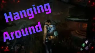 HANGING OUT WITH LEGION - Dead by Daylight Survivor Gameplay