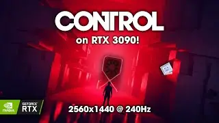 Playing CONTROL on RTX 3090! | DLSS and Raytracing Gameplay
