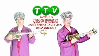 Diralishma Rustam Boboyev va Qudrat Suvonov Jonli Efirda Jonli Ijro 