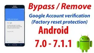 Samsung J5 Prime Frp Bypass New Method 7.0 To 7.1.1 2018 100% Working