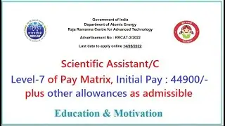 Scientific Assistant Job | RRCAT  |  RRCAT INDOR| IISc | Education & Motivation