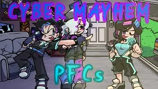 FNF: Cyber Sensation Malware Breakout - Chapter 3 Cyber Mayhem PFCs [STARLIGHT MAYHEM CROSSOVER!!!]
