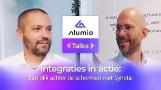 Alumio Talks - Ep. 11 - Integraties in actie: Een blik achter de schermen met Synetic