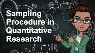 PRACTICAL RESEARCH 2 - Sampling Procedure