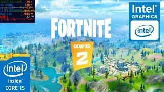 Fortnite Chapter 2 (Intel HD 4400 | i5 4200u) [Low]