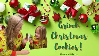 Easy Christmas Cookie Recipe // Grinch Cookies