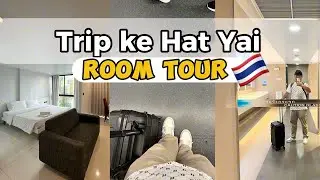 Trip to Hat Yai | Tur Kamar Hotel di Pusat Kota Hat Yai