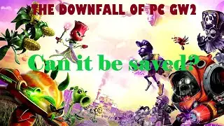 The Downfall of PC GW2: Can It Be Saved?