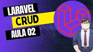 Laravel CRUD aula 02