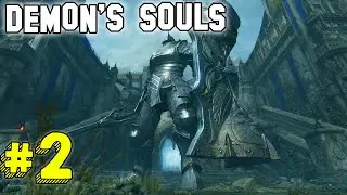 Demon's Souls in 2022 - Part 2 - The Tower Knight (full game)
