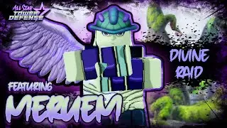 Divine Raid Solo Guide featuring Meruem | All Star Tower Defense