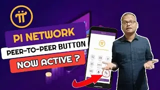 Pi नेटवर्क नया अपडेट | Pi ब्राउज़र P2P बटन 🔘 सक्रियण अपडेट || Pi नेटवर्क बेचें || Pi2 दिवस