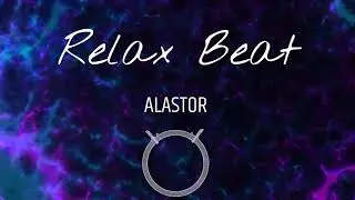 Relax Beat | Type Beat 2021 | best Instrumental 2021 (Prod. ALASTOR)
