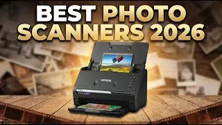 Best Photo Scanners 2026: Top 5 Picks to Digitize Your Precious Memories Fast
