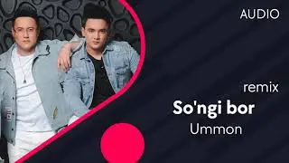 Ummon - So'ngi bor (remix) (Official Music)