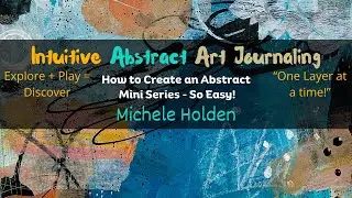 Mixed Media Art - How to Use BIG Shapes in an Abstract Painting - So FUN and EASY! - Part #2