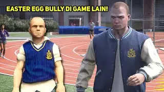 Easter Egg BULLY di GAME LAIN! GTA & Red Dead Redemption 2
