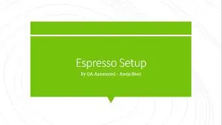 Android Espresso Setup Instructions Step by Step