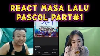 MASA LALU PASCOL PART#1