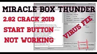 Miracle Box 2.82 Crack Without Dongle 100% Working/Start Button Not Working Fix