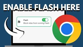 How to Enable Adobe Flash Player in Google Chrome