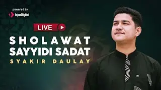 Syakir Daulay - Live | Sholawat Sayyidi Sadat