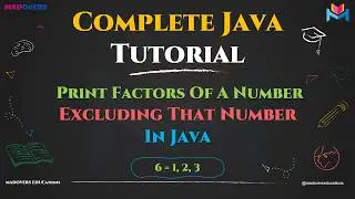 Print Factors Of A Number In Java Explained Step-by-Step | Master In Looping in Java