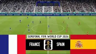 FRANCE VS SPAIN: LIVE SEMIFINAL FIFA WORLD CUP 2026 [PES 2021]