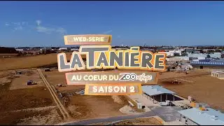 La Tanière au cœur du Zoo Refuge - SAISON 2 🐻🐯