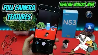 Realme narzo N53 Full Camera Features 📸