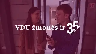 „VDU žmonės ir 35“. Dr. Vaida Jurgilė