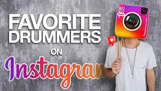 10+ Drummers You Should Follow on Instagram
