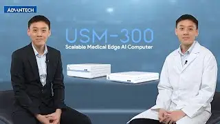 How the USM-300 is Shaping the Future of Medical Edge AI—Expert Solutions and Applications