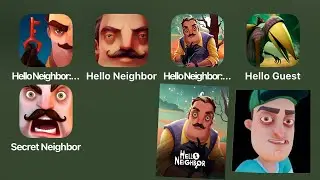 5 Hello Neighbor Games: Hello Neighbor: Nicky's Diaries,Hello Neighbor 1,Hide & Seek,Secret Neighbor