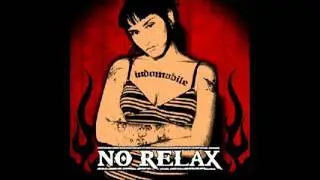 No Relax- Prision mental