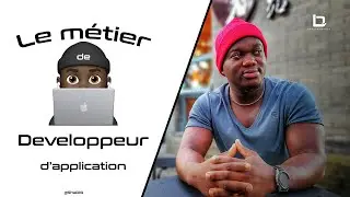Le métier de développeur d’application 👨🏾‍💻 | Avec 阿威~Gédéon ANANI 🇹🇬🇨🇳