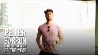 Peter Barron - Quick Q&A with The Male Influencer of the Year 