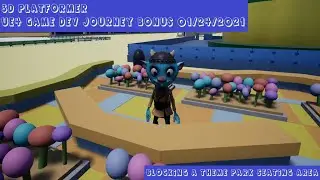 UE4 3D Platformer Game Dev Journey 01/24/2021: Blocking a Theme Park Seating Area in Unreal
