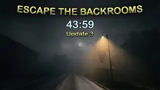 Escape The Backrooms (UPDATE 3) Solo Speedrun (