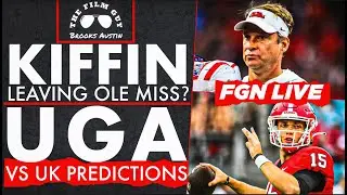 FGN Live: Is Lane Kiffin Leaving Ole Miss | Georgia vs Kentucky Predictions