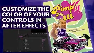 How to Customize the look of you After Effects User Interface