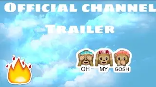 Channel Trailer (Offical)