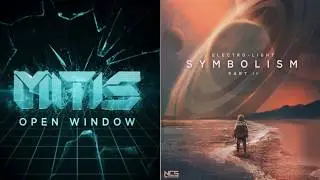 MitiS - Open Window/Electro-Light - Symbolism Part II Mashup