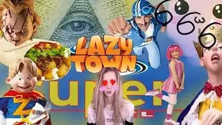 Creepyass Lazy Town - CHILDHOOD RUINED #1