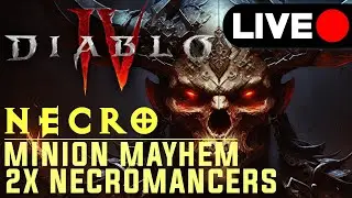 Dual Necromancers - Lets see what we can break | Diablo 4 - LIVE 🔴 #diablo #diablo4 #pcgaming