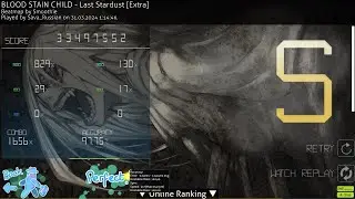 FC on BLOOD STAIN CHILD - Last Stardust [Extra] | Osu!