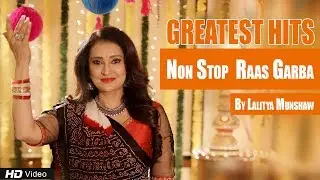 Non Stop Raas Garba by Lalitya Munshaw |  Aye Halo, Aye Halo Vol.2, Dholida Na Dhol